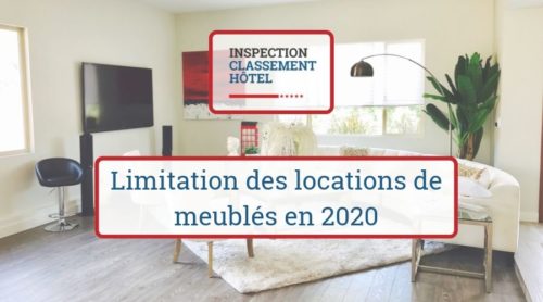 Limitation des locations de meublés en 2020